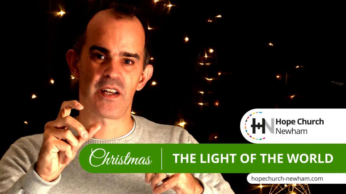 The Light of the World – Christmas at HCN #TryChurch