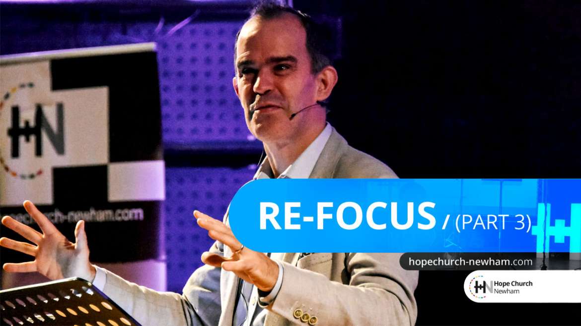Re-Focus – Part 3 (Video)