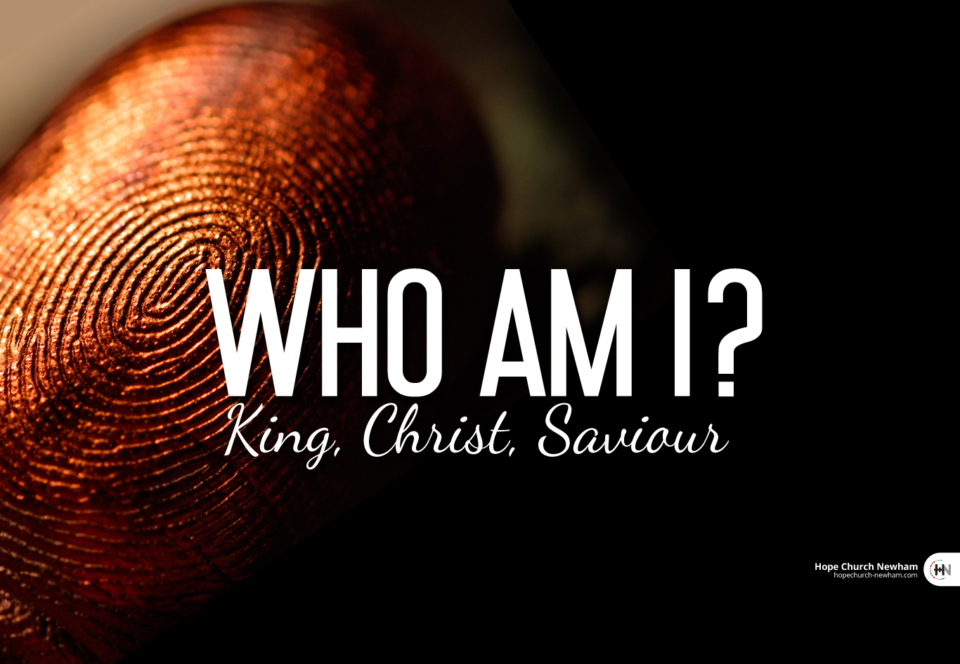 Who Am I? King, Christ, Saviour