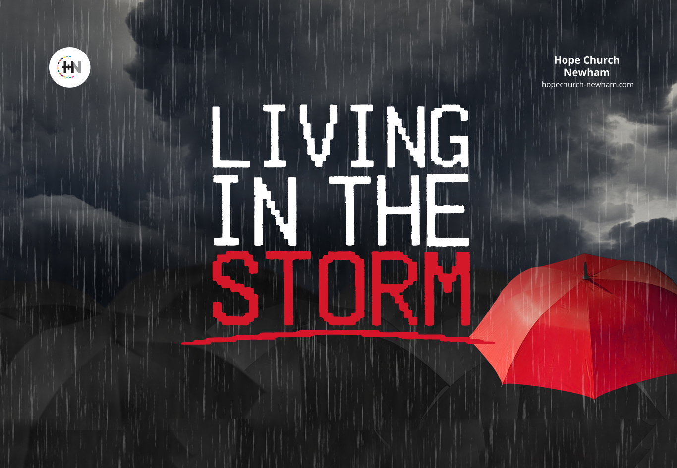 Living in the Storm