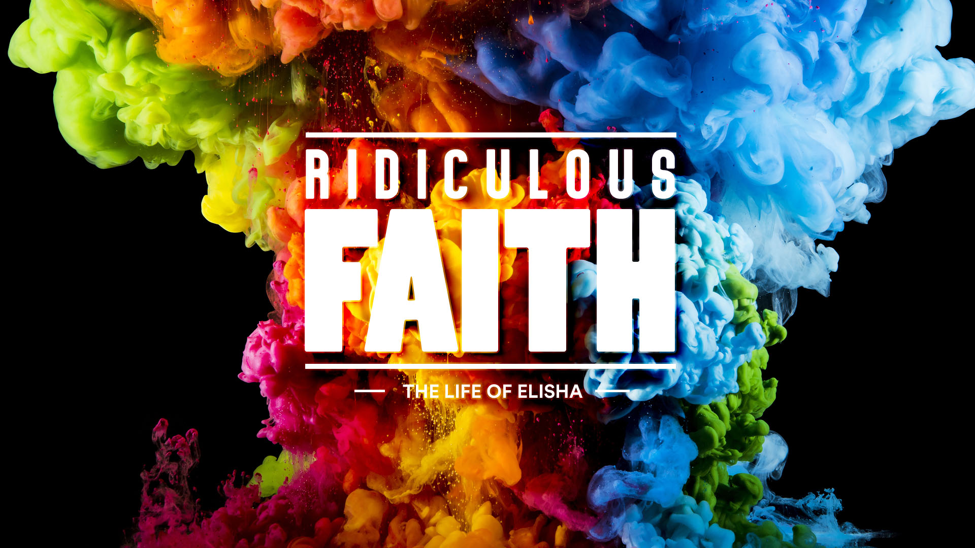 Ridiculous Faith (p.1) – Ridiculous Commitment to Faith