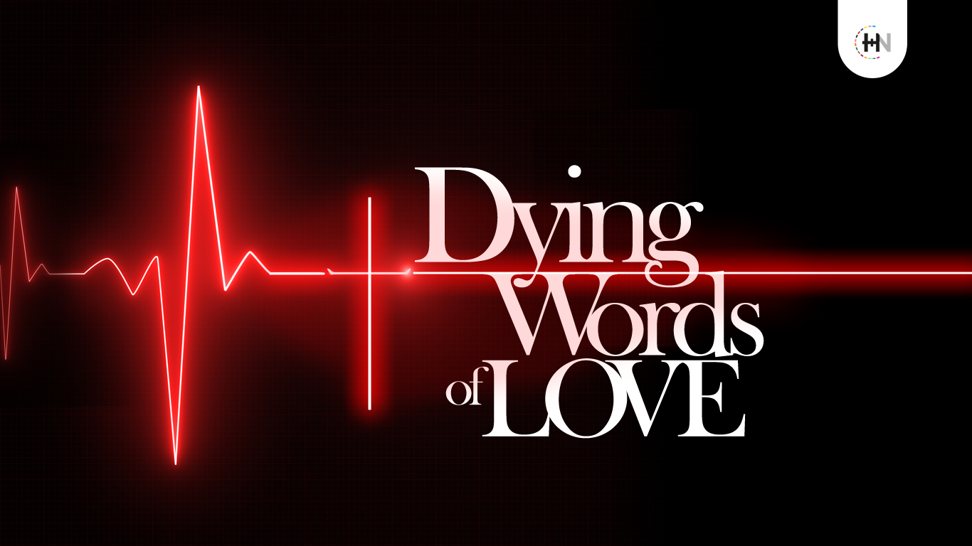 Dying Words of Love (p1+2)