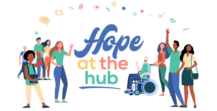 Hope at the Hub