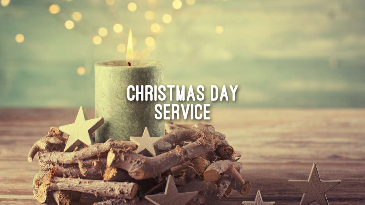 Christmas Day Service