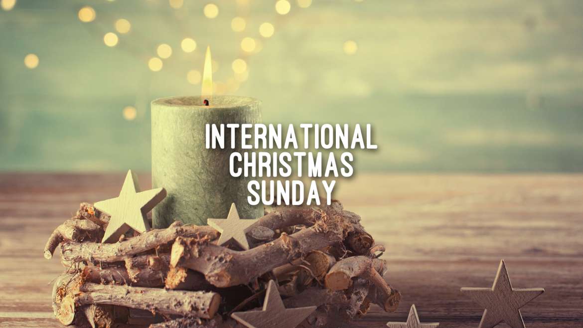 International Christmas Sunday